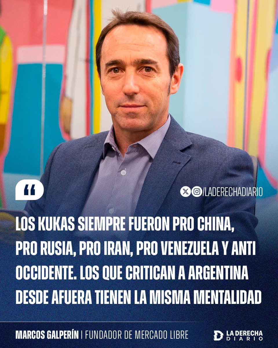 laderechadiario's tweet photo. 🚨🇦🇷 | BASADO: El fundador de Mercado Libre, Marcos Galperin, expuso a los kirchneristas que impulsaron la campaña anti-Argentina y ahora intentan hacerse los desentendidos.

"Los kukas siempre fueron pro China, pro Rusia, pro Irán, pro Venezuela y anti Occidente. Los que critican a Argentina desde afuera tienen la misma mentalidad".