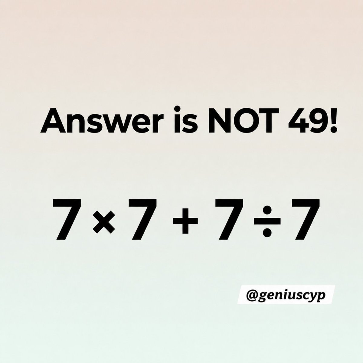 geniuscyp's tweet photo. If the answer isn't 49, then what is the

 correct answer? https://t.co/Wxvndj7WC0