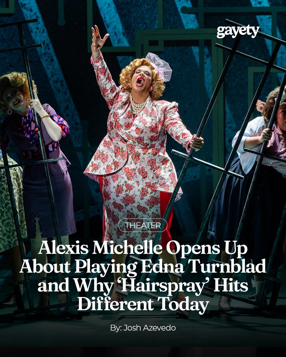 gayety's tweet photo. Alexis Michelle is stepping into one of musical theater's most iconic roles, and says 'Hairspray' has never felt more relevant. 

From why playing Edna Turnblad became deeply personal to her thoughts on drag's growing place on Broadway, the 'RuPaul's Drag Race' star gets candid in our exclusive interview.

🔗⁠: https://t.co/mdNm9CnkQh