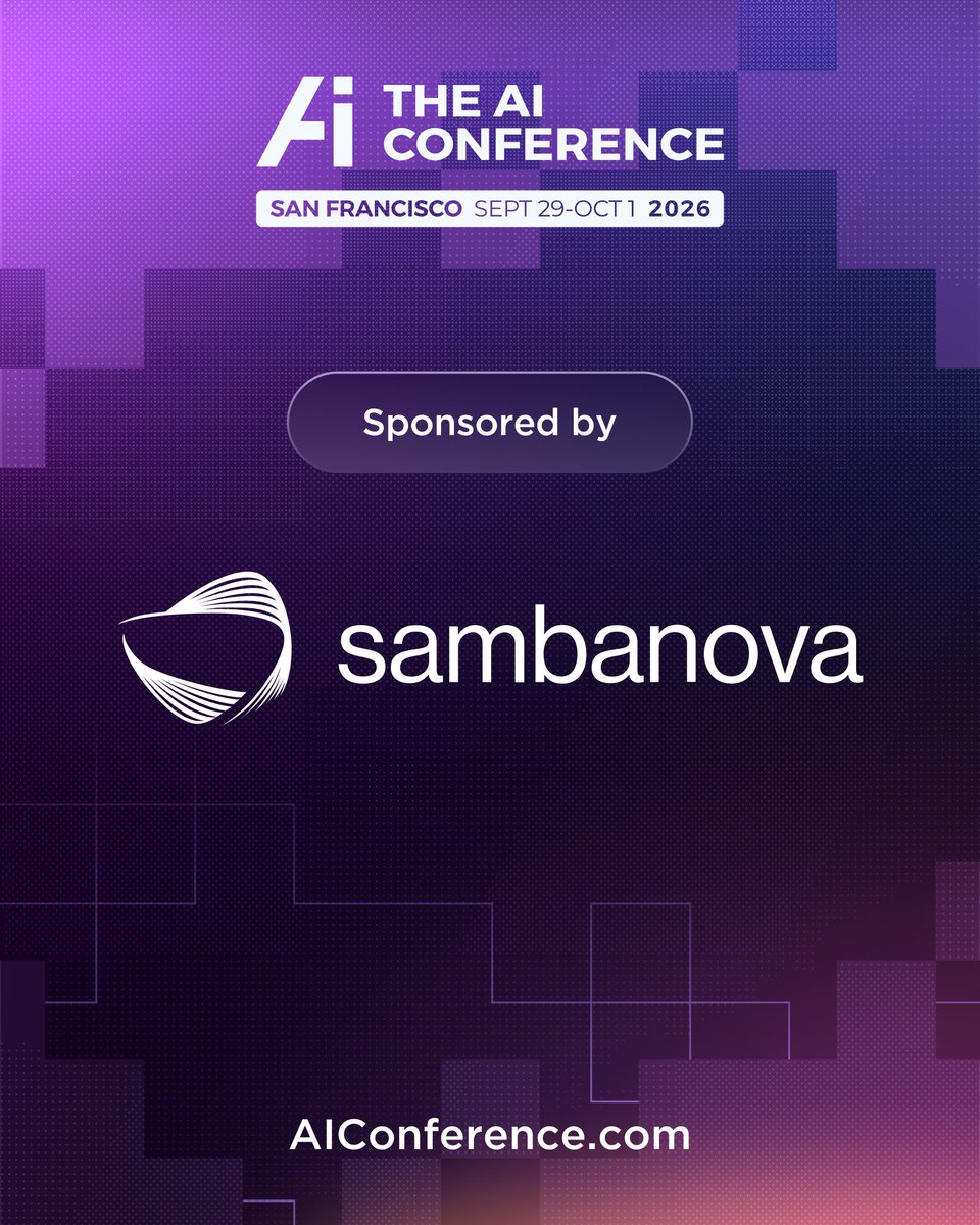 AIconference's tweet photo. Enterprise AI demands speed, scale, and reliability.

We're proud to welcome @SambaNovaAI as a sponsor of The AI Conference 2026. Their full-stack AI platform empowers developers and enterprises to deploy, integrate, and scale AI applications with fast inference and production-ready infrastructure.