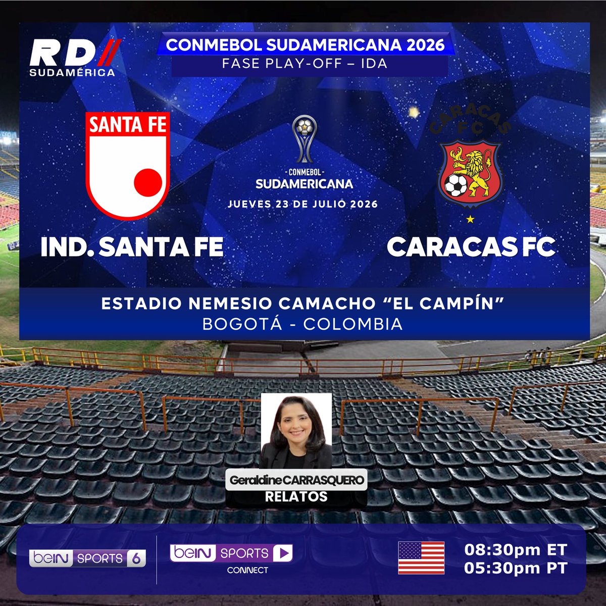 elpollo_ac29's tweet photo. #ConmebolSudamericana 2026
🇨🇴 #IndependienteSantaFe vs #Caracas 🇻🇪
🎙️ Relatos: @GeralSports7
📺 TV: @ESbeINSPORTS 6 (Audio en Español)
💻📱 beIN SPORTS Connect
#️⃣ #Mediapro - #Conmebol https://t.co/k4jTynfmD6