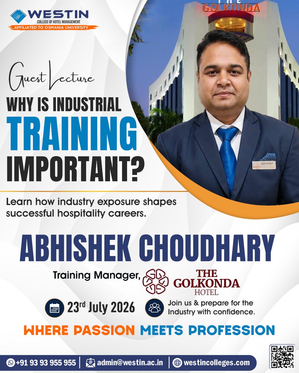 Westin_College's tweet photo. Westin College of Hotel Management proudly welcomes Mr. Abhishek Choudhary, Training Manager, The Golkonda Hotel, for an insightful guest lecture.
📅 23 July 2026
📞 +91 93 93 955 955
🌐 https://t.co/IXN63Wza2s
#WestinCollege #HotelManagement #GuestLecture #IndustrialTraining https://t.co/SOF0EOElCo