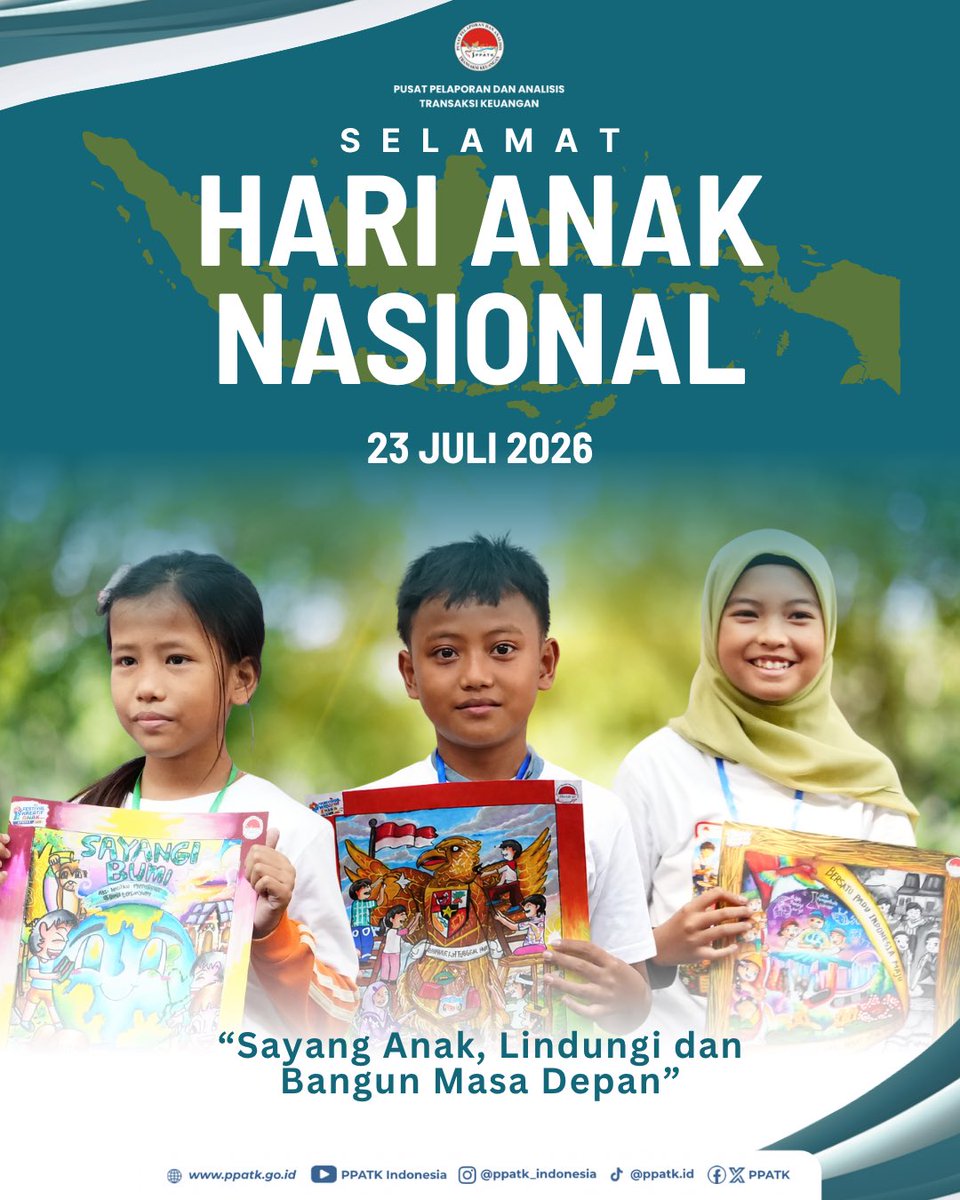PPATK's tweet photo. Hai, #FIUtizen! 👋🏻

Selamat Hari Anak Nasional 2026!

Mengusung tema “Sayang Anak, Lindungi dan Bangun Masa Depan”, Hari Anak Nasional menjadi momentum untuk mengingatkan kita semua akan pentingnya memenuhi hak anak agar dapat hidup, tumbuh, berkembang, berpartisipasi, serta memperoleh perlindungan dari kekerasan dan diskriminasi. 

Mari bersama menciptakan lingkungan yang aman, nyaman, dan penuh kasih agar setiap anak dapat tumbuh dan mengembangkan potensi terbaiknya.

Sayang Anak, Sayang Indonesia. 💙

#HariAnakNasional2026 #SayangAnakSayangIndonesia #PPATK #Jagaintegritas
