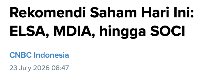 pemaspinach's tweet photo. CNBC ngasih rekomendasi saham hari ini dari Mega Capital Sekuritas, lumayan variatif ada $ELSA, $MDIA, $SOCI, plus $CPIN sama $HRTA jg. $ELSA di recommend Buy di 670-680 dengan target 700-710, mereka baru aja berhasil implementasi teknologi enhanced oil recovery yang kasih tambahan produksi 480 barel per hari, lampaui target. $MDIA Buy 101-103 target 106-109, $SOCI Buy 384-388 target 394-400. Buat yang suka trading jangka pendek bisa dilirik sambil perhatiin support masing masing.

IHSG sendiri kemarin turun dikit 0.09% ke 6.334 asing net sell Rp1.1 triliun, jadi market lagi agak hati hati. Tapi yang menarik ada juga berita SINI akuisisi anak usaha Petrosea ($PTRO) senilai Rp1.73 triliun buat ekspansi batubara, dan $MEJA mau rights issue buat jadi holding tambang. Dua duanya bakal jadi sorotan minggu ini