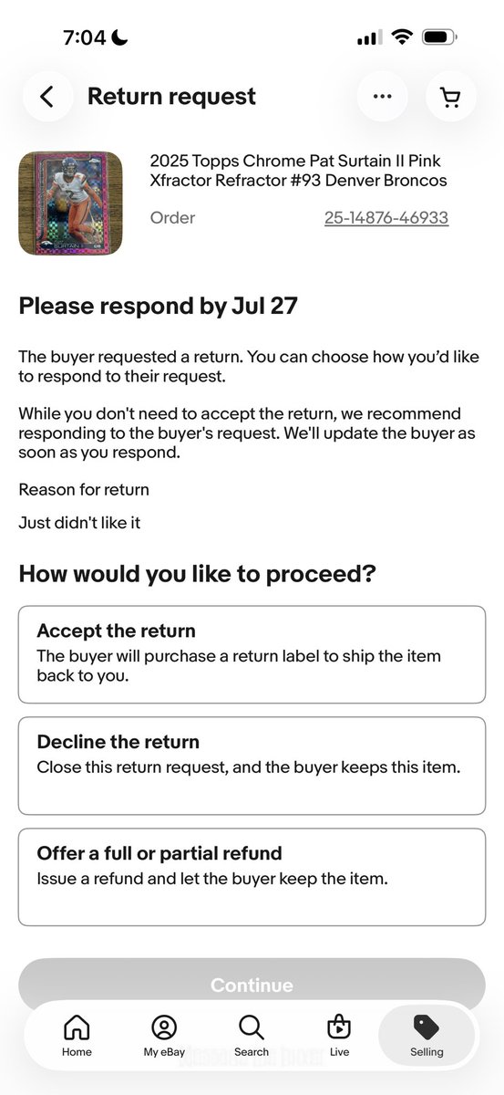 ThoughtManDealt's tweet photo. eBay Chronicles Day 8,291

Two different buyers - 1 wants a return after the 3 day window because they “just didn’t like it”

The other wants to fight over a card that is a refractor that doesn’t say refractor on the back that they didn’t even buy https://t.co/pkPt0fdPKJ