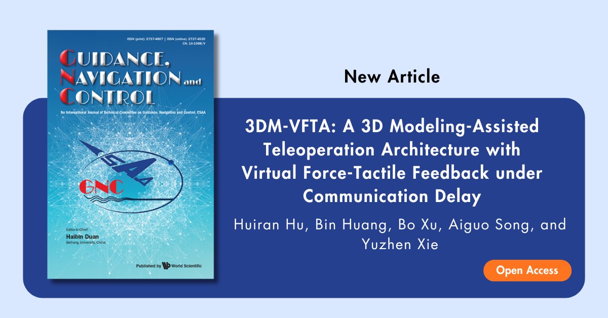 gnc_wspc's tweet photo. 🛰️ A 3D modeling-enabled teleoperation architecture with virtual force-tactile feedback improves operational stability and interaction under long communication delays, enabling more stable force rendering in high-latency environments.

https://t.co/C0RNsg1dEW https://t.co/GRPkIbNUvg
