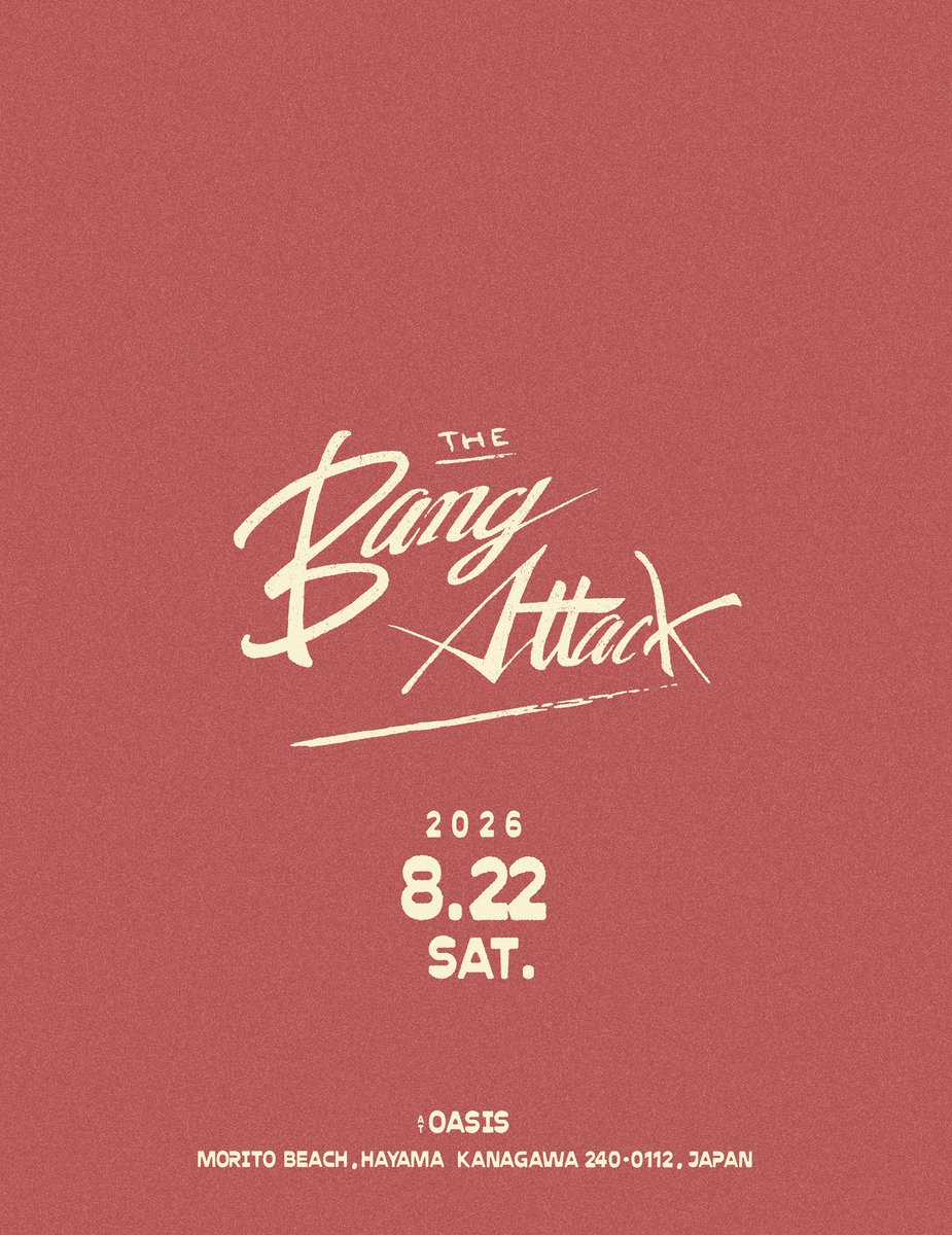 chozenleefire's tweet photo. 🏝️ 
OASiS ATTACK 
2026
8.22 SAT.
CHOZEN LEE AND THE BANG ATTACK

HIGHER AND HIGHER!!
ENDLESS SUMMER WITH A BANG💥

エントランスFREE STYLE
オアシス古来よりの投げ銭かSMILE
なにが起こるか予測不要！
今年も奇跡を楽しもうぜ！ https://t.co/SxWXc6zzUz