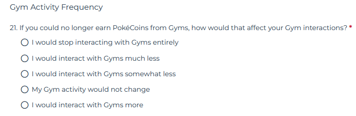 poryproweb's tweet photo. Scopely is asking us if we want to REMOVE Pokecoins from Gyms?!

In the "How do you play with Gyms?" Survey, Question 21 - they want to know how more or less you would interact with the gyms without Pokecoins rewarded.. 🤦‍♂️

Here is the survey: https://t.co/upXoWwGeuN SPEAK UP! https://t.co/IXsyHRW1GR