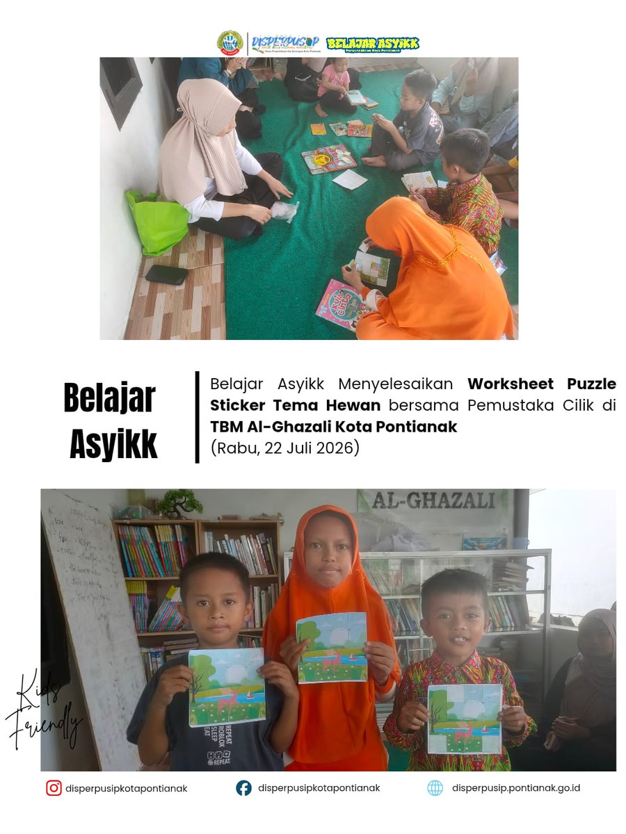 perpusponti's tweet photo. Rabu, 22 Juli 2026
Belajar Asyikk menyelesaikan Worksheet Puzzle Sticker Tema Hewan bersama Pemustaka Cilik di TBM Al-Ghazali Kota Pontianak
#Perpuskota
#disperpusipkotapontianak
#yokbaceyok
#CerdasberlitErasi
#banggamelayanibangsa https://t.co/AnXt4uGzso