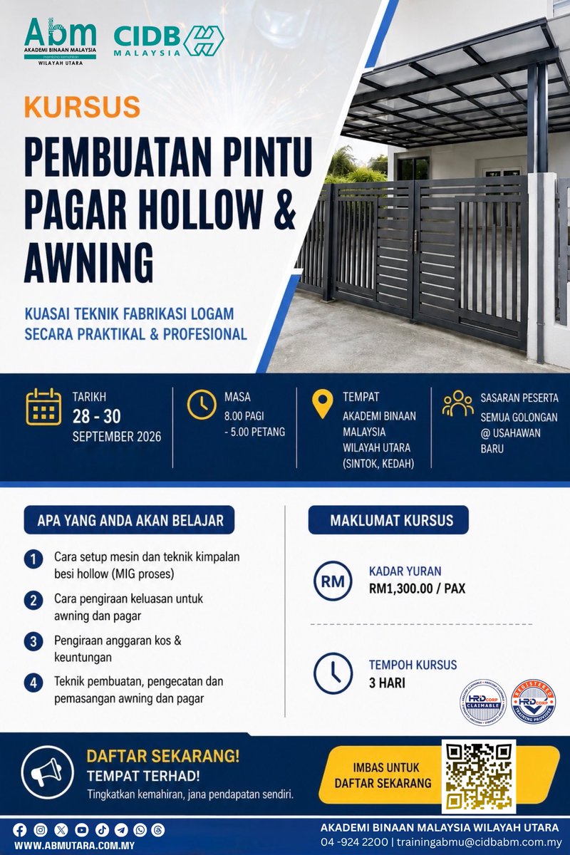 ABMUTARA's tweet photo. Jom belajar hasilkan pintu pagar hollow & awning secara praktikal
π
28β30 Sept 2026
π ABM Utara, Sintok
π Berpeluang memperoleh:
β
Sijil Kompetensi Kemahiran Pembinaan (SKKP STF1)
β
Sijil Kehadiran
π² Daftar:
https://t.co/L5Zt7rsjoV
#ABMUtara #CIDBMalaysia #SKKP #TVET https://t.co/x3bPyJGnUa