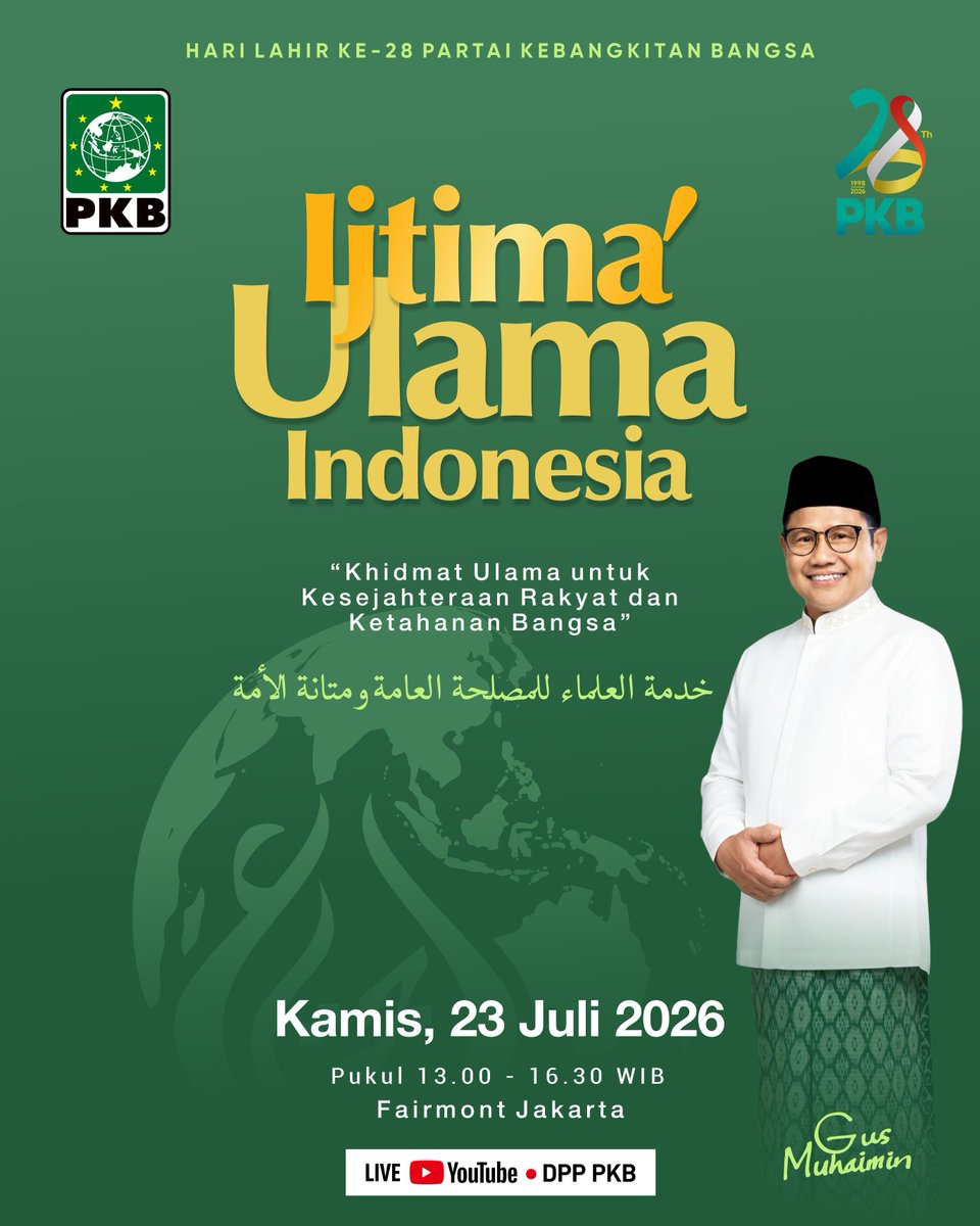 DPP_PKB's tweet photo. Saksikan Ijtima' Ulama Indonesia dalam rangka Harlah ke-28 PKB dengan tema Khidmat Ulama untuk Kesejahteraan Rakyat dan Ketahanan Bangsa pada:

🗓 Kamis, 23 Juli 2026
🕐 13.00 WIB
📍 Fairmont Jakarta
📺 Live YouTube DPP PKB

#PKB #HarlahPKB28 https://t.co/iJegMU2fSJ