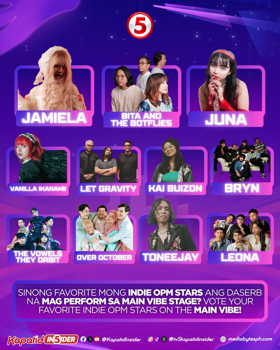 KapatidInsider's tweet photo. #VibePlusTV5 #VibePH #VibeTV5 | IBA talaga ang INGAY ng OPM, mga VHIES! 🤩 Kaya, eto na ang pagkakataon para makita ang mga favorite mong INDIE OPM stars! 🙌

May favorite ka ba sa kanila na gusto mong makitang magperform sa MAIN VIBE stage? 🤔

Then this is your SIGN to VOTE and DON'T GATEKEEP IT! 😉 Vote for your favorite INDIE OPM stars on the MAIN VIBE on @vibephtv! ✨
