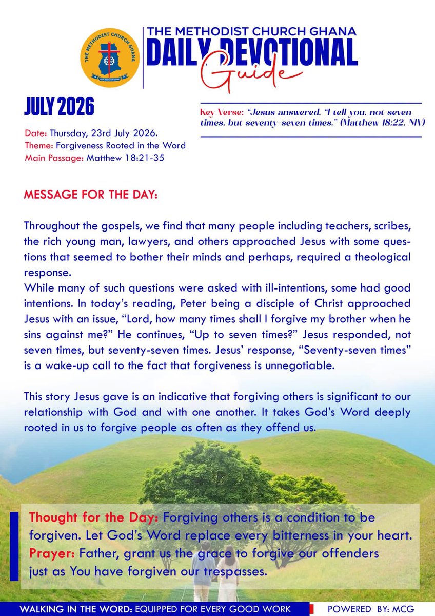 MethodistChGh's tweet photo. DAILY  DEVOTION - Thursday, 23rd July 2026 
𝐓𝐇𝐄𝐌𝐄:  FORGIVENESS ROOTED IN THE WORD 
#TheMethodistChurchGhana https://t.co/IbI5Wt2WEj