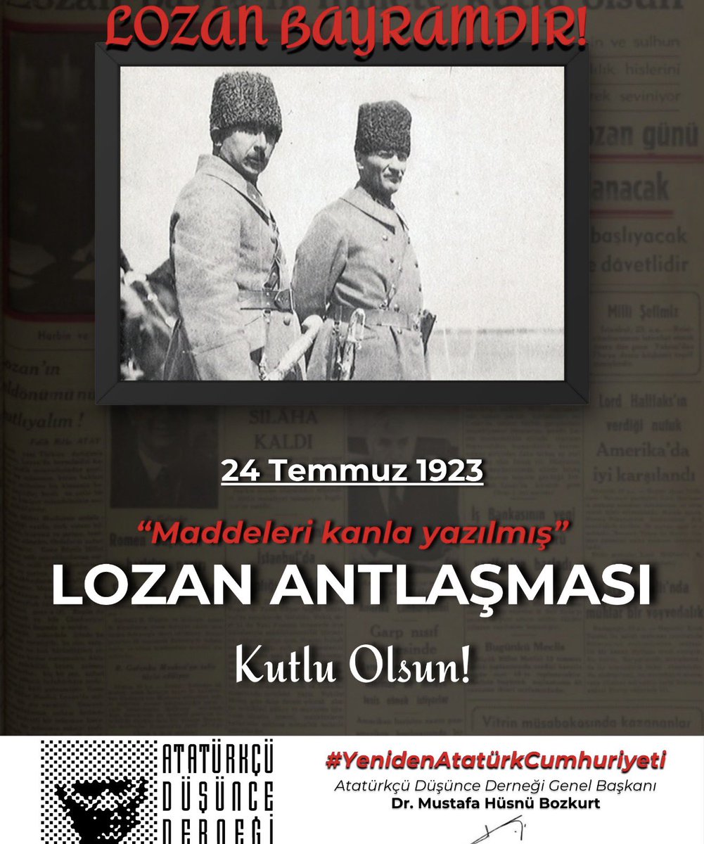 HsnBozkurt's tweet photo. Lozan Bağımsızlık Bayramınız kutlu olsun.
Başta Büyük Atatürk ve İsmet İnönü olmak üzere Kemalist Cumhuriyet kadrolarına minnetle. 
#LozanAntlaşması
#AtatürkteBirleşmeZamanı
#YenidenAtatürkCumhuriyeti
@add_genelmerkez https://t.co/188KlSai5K