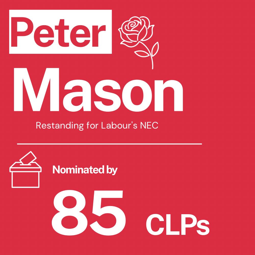 _petermason's tweet photo. Thank you to the 85 CLPs who have nominated me to be re-elected to the Labour Party NEC.

I’ve always stood up for members, without fear or favour, doing the right thing to keep our Party healthy, open and winning.

Make sure to vote when ballots land 🌹🗳️
https://t.co/uMux0SvSo3 https://t.co/JFsQl2FkyJ