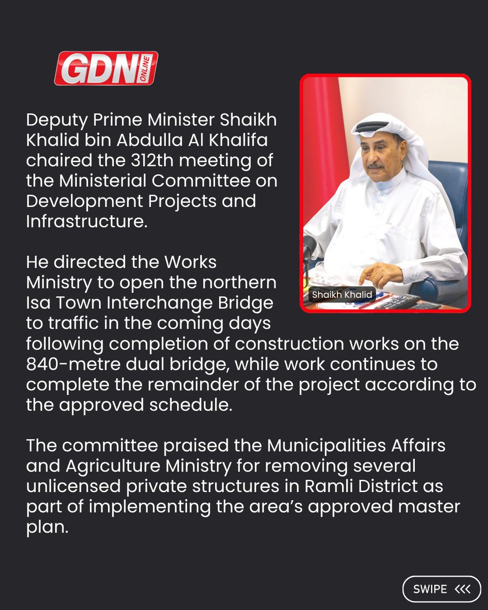 GDNonline's tweet photo. Deputy Prime Minister Shaikh Khalid bin Abdulla Al Khalifa chaired the 312th meeting of the Ministerial Committee on Development Projects and Infrastructure.

Swipe to read more ➡️

Read the full report on https://t.co/KWrKvCDOQK 🌐🤳

#bahrain #gdnonline #isatown #bridge #traffic