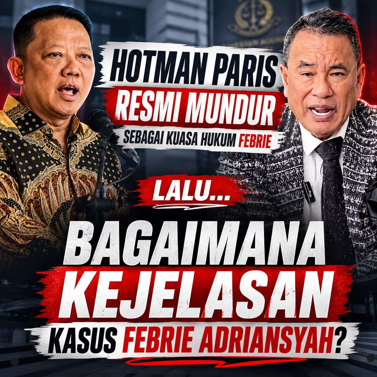 jurnalpojok_'s tweet photo. Hotman Paris resmi mengundurkan diri sebagai kuasa hukum Febrie Adriansyah. Keputusan tersebut menjadi perkembangan terbaru yang langsung menyita perhatian publik di tengah sorotan terhadap perkara ini. #HotmanParis #FebrieAdriansyah #Jampidsus #Kejagung https://t.co/YoPl1QIbwe
