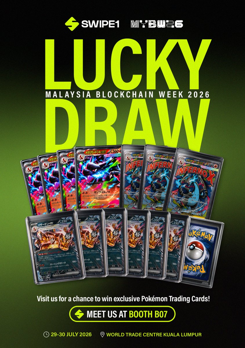 Swipe1official's tweet photo. 🔥 Win Rare Pokémon Trading Cards! 🎴

Think you've got the luck? 🍀

Visit Swipe1 Booth B07 at #MYBW2026 for your chance to win exclusive Pokémon Trading Cards, including some of the most sought-after collectibles!

📅 29–30 July 2026
📍 World Trade Centre Kuala Lumpur
See you at Booth B07! 🚀

#Swipe1 #MYBW2026 #Pokemon #PokemonTCG #MalaysiaBlockchainWeek #LuckyDraw