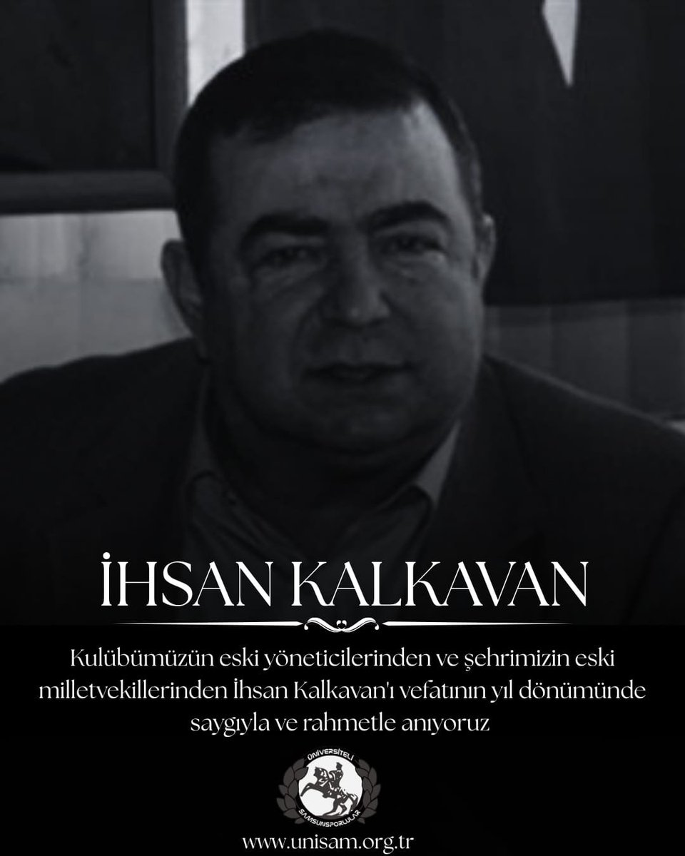 UniSam1965's tweet photo. Kulübümüzün eski yöneticilerinden ve şehrimizin eski milletvekillerinden İhsan Kalkavan'ı vefatının yıl dönümünde saygı ve rahmetle anıyoruz. https://t.co/3uDPLK0aO8