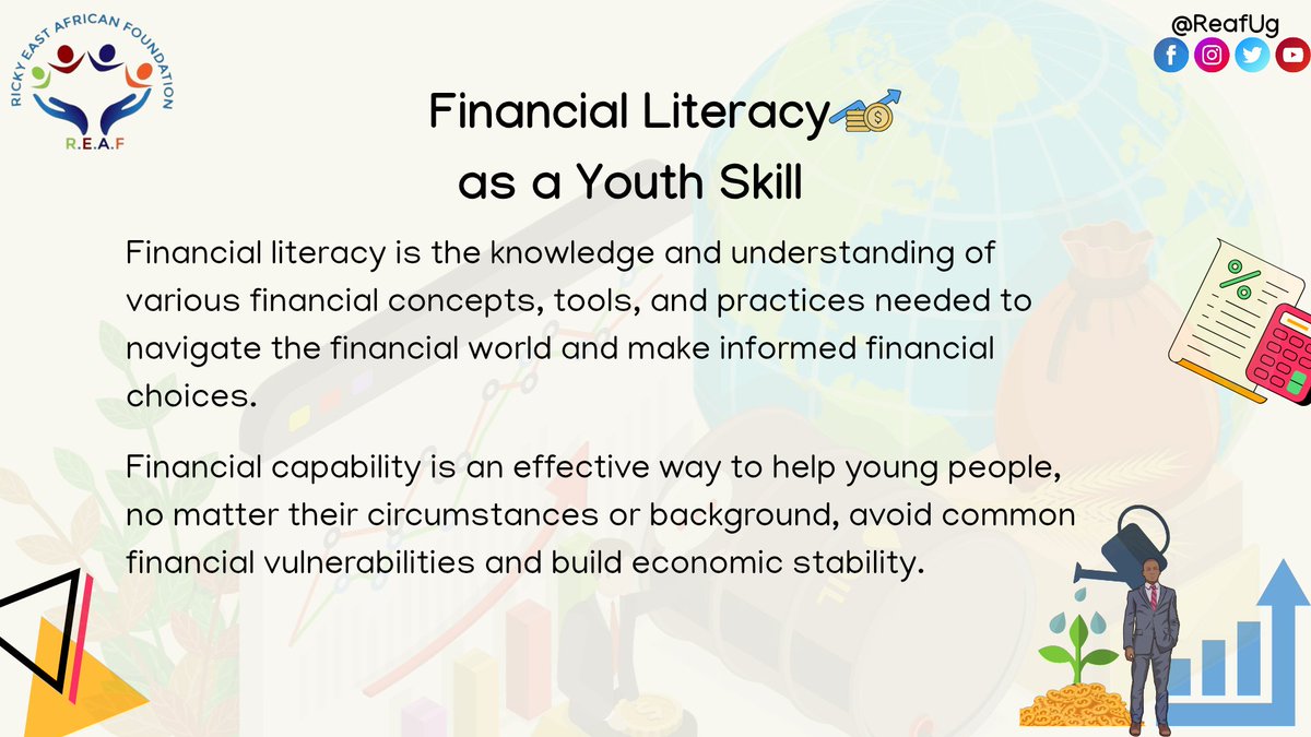 ReafUg's tweet photo. #FinancialLiteracy is essential for young people to manage money, avoid debt traps, and make informed career & entrepreneurship decisions.
Mastering key concepts like budgeting, saving, and interest early builds a foundation for long-term economic independence.
#ForYouthByYouth https://t.co/2eIApeVkac
