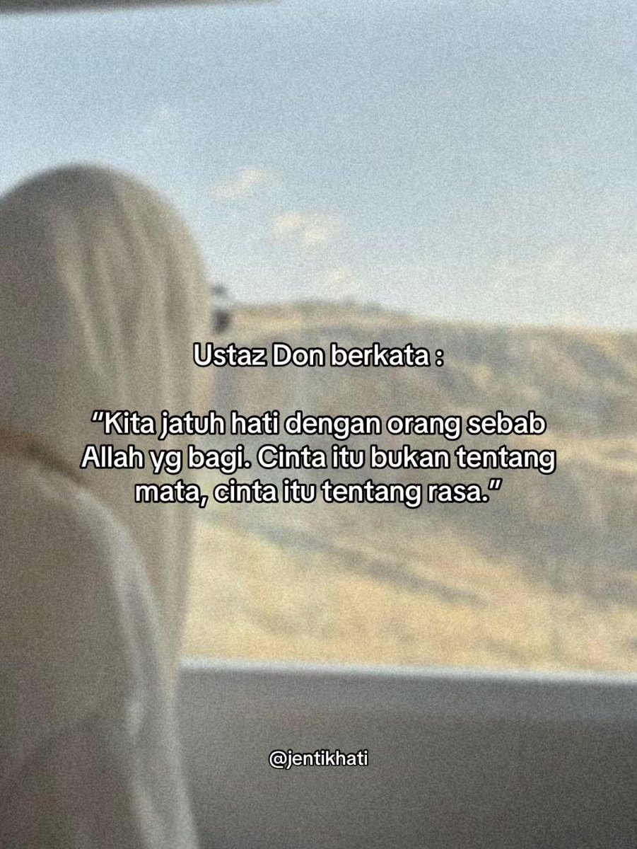 jentikhati's tweet photo. Saat engkau berjauhan dan semakin bertambah rasa cintamu, yakinlah bahwa itu adalah cinta yang penuh ketulusan. https://t.co/dxtdQiDEUv