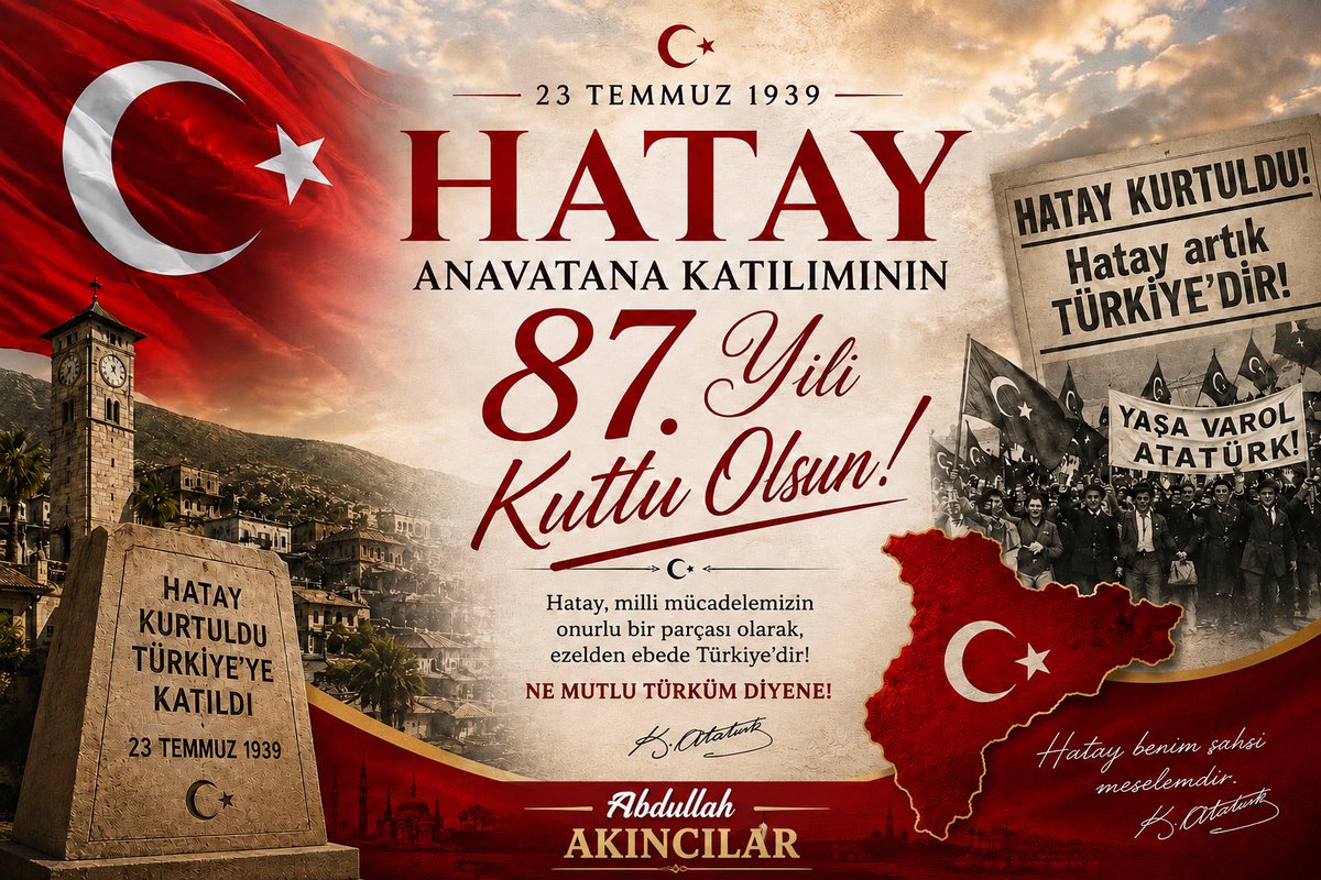 abdullahaknclar's tweet photo. Medeniyetler şehrimiz Hatay’ımızın anavatana katılışının 87. yıl dönümü kutlu olsun. 🇹🇷 https://t.co/WCYhD12sJm