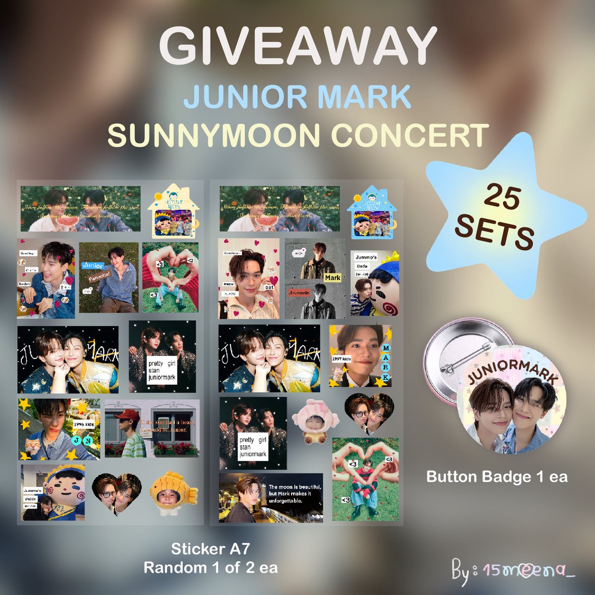 15meena_'s tweet photo. 🤲🏻⭐️  pls, kindly rt ⭐️🤲🏻

giveaway for 💌
#juniormarkconcert 
#JuniorMarkSunnymoonconcert 

Only 25 set 🫧
- Sticker A7 1 ea ( random 1 of 2 )
- Button Badge 1 ea

Date :  09 aug 2026
Time : TBA
Location : Bitec live  

rt &amp; show this tweet 🤍
( for exchange pls dm/mention ) https://t.co/MywwhbFWgz