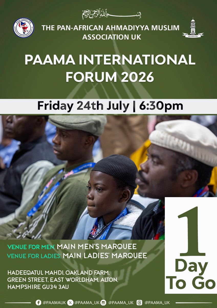 PAAMA_UK's tweet photo. Tomorrow, we gather for the PAAMA International Forum 2026.
We look forward to welcoming participants from across our Pan-African Ahmadiyya family for an evening of meaningful dialogue and shared purpose.
May Allah accept the efforts of everyone who has contributed to this event. https://t.co/JiBYI6KXqp