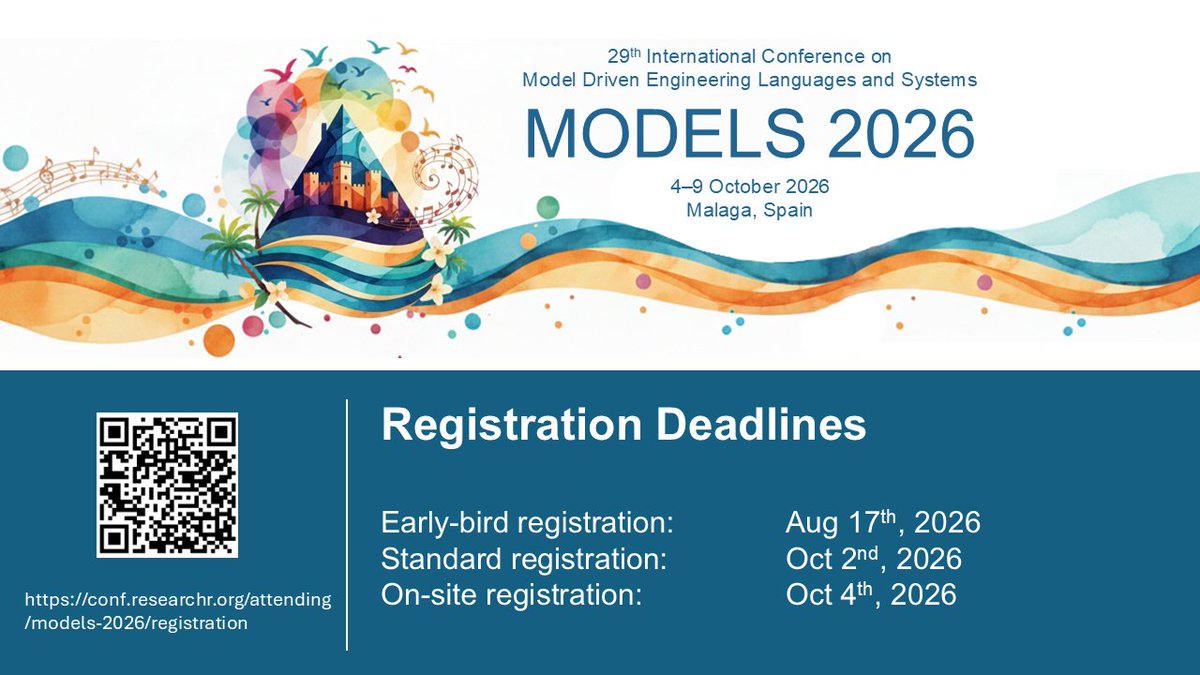 modelsconf's tweet photo. 📢 𝐄𝐚𝐫𝐥𝐲-𝐛𝐢𝐫𝐝 𝐑𝐞𝐠𝐢𝐬𝐭𝐫𝐚𝐭𝐢𝐨𝐧 𝐃𝐞𝐚𝐝𝐥𝐢𝐧𝐞 𝐢𝐧 𝐋𝐞𝐬𝐬 𝐓𝐡𝐚𝐧 𝐚 𝐌𝐨𝐧𝐭𝐡

Special call to authors of accepted papers (main or satellite): At least one co-author of every paper must pay the participation fee by the early registration deadline
#MODELS26 https://t.co/sTnWjlYAM8