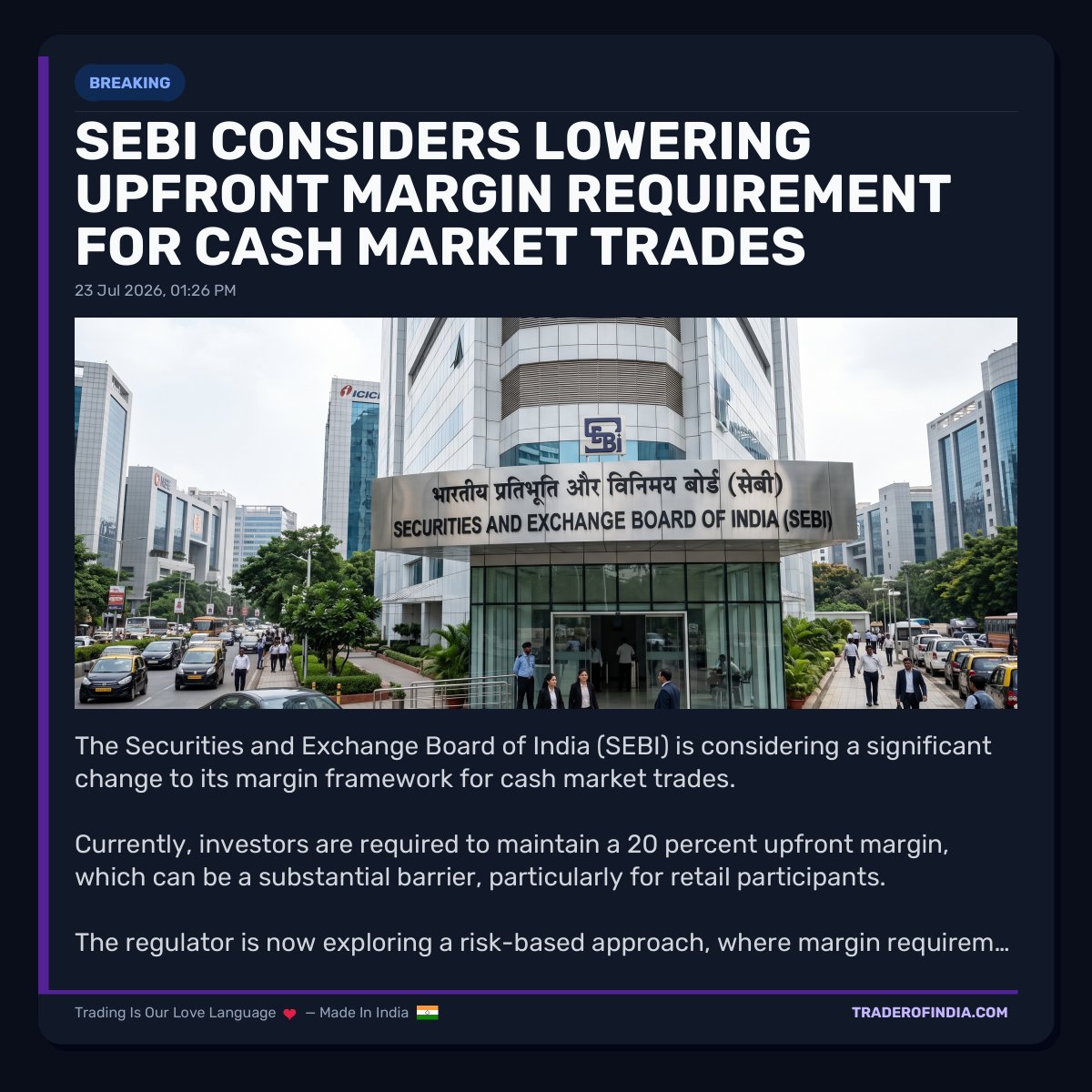 Trader_Of_India's tweet photo. SEBI Considers Lowering Upfront Margin Requirement for Cash Market Trades

#sebi #stockmarket #margins #investing #regulation #equities #india #investors #regulatoryreform #equitymarkets https://t.co/RzhzHQQLkz