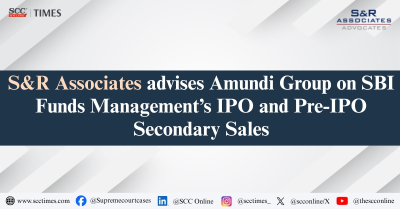 scconline_'s tweet photo. S&R Associates advises Amundi Group on SBI Funds Management’s IPO and Pre-IPO Secondary Sales
Read the full report: https://t.co/OKSYq1pVP0
#SRAssociates #AmundiGroup #SBIFundsManagement #IPO #PreIPO #SecondarySales #CapitalMarkets #EquityShares #AssetManagement #MutualFunds https://t.co/ihmUqKIb8E