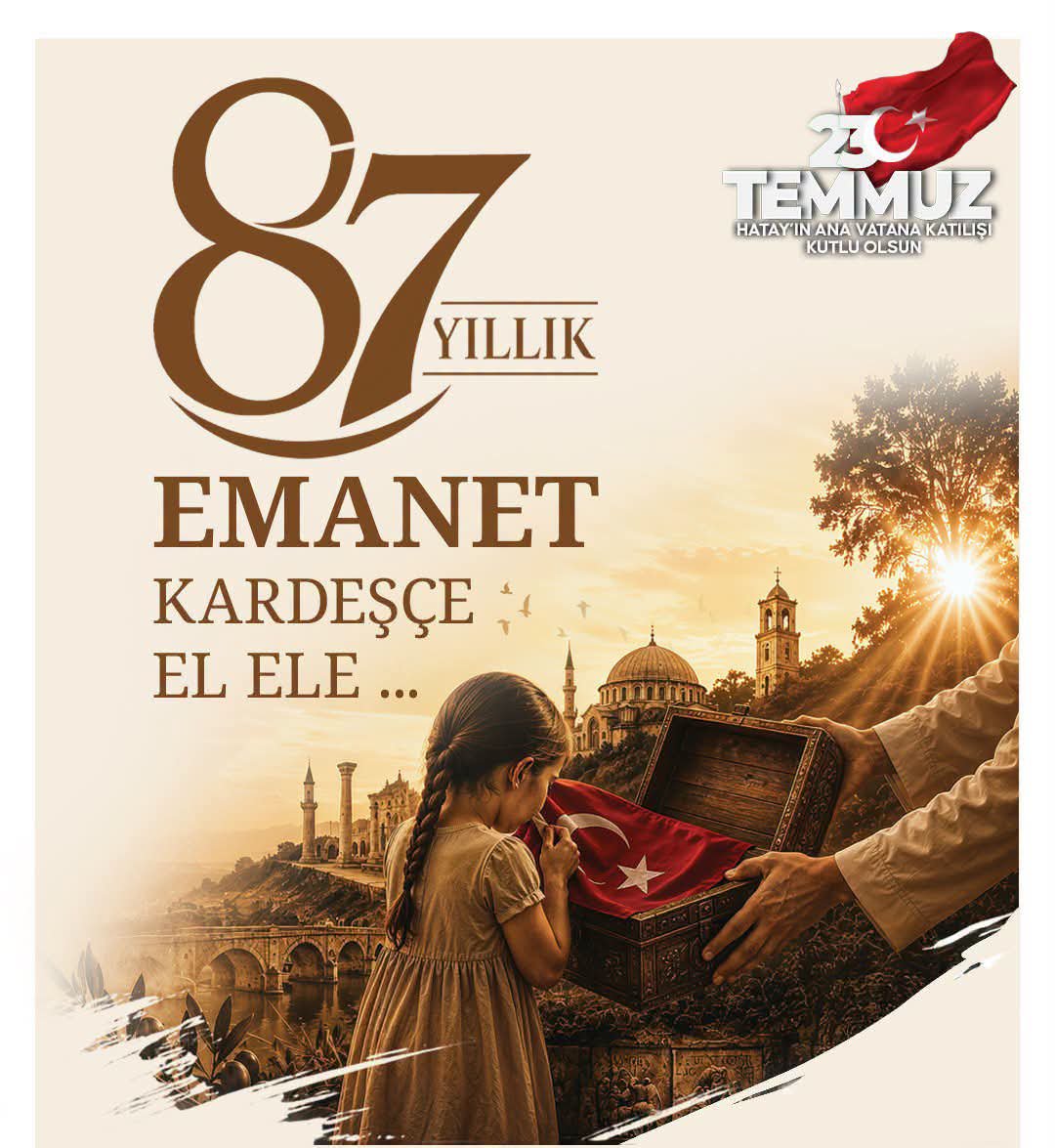 tkdkhatay's tweet photo. Hatay'ımızın anavatana katılışının 87. yılı kutlu olsun. 
'Hatay  benim şahsi meselemdir' diyen Gazi Mustafa Kemal Atatürk'ü saygıyla anıyoruz. 
İlelebet kardeşçe, el ele, gönül gönüle... 
#23temmuz #yıldönümü https://t.co/oTWvZWBtdZ