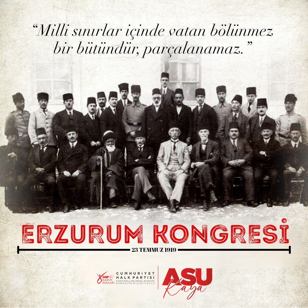 AsuKaya80TBMM's tweet photo. Milli sınırlar içinde vatan bölünmez bir bütündür, parçalanamaz. Manda ve himaye kabul edilemez.

Milli mücadelemizin mihenk taşlarından olan Erzurum Kongresi'nin 107. yıl dönümünde, başta Gazi Mustafa Kemal Atatürk olmak üzere tüm kahramanlarımızı saygı, minnet ve rahmetle anıyorum.