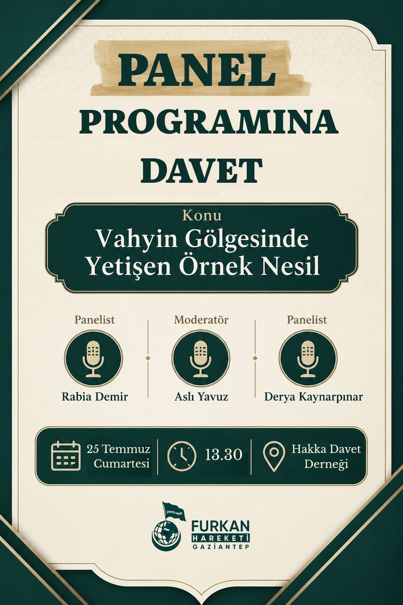 FurkanDerGAntep's tweet photo. PANEL PROGRAMINA DAVET 📣

Konu: Vahyin Gölgesinde Yetişen Örnek Nesil

Panelistler:
🎙️ Rabia Demir
🎙️ Derya Kaynarpınar
Moderatör:
🎙️ Aslı Yavuz

🗓️ 25 Temmuz Cumartesi 
🕢 Saat : 13.30

#PanelProgramı https://t.co/Chf4YSsLUX