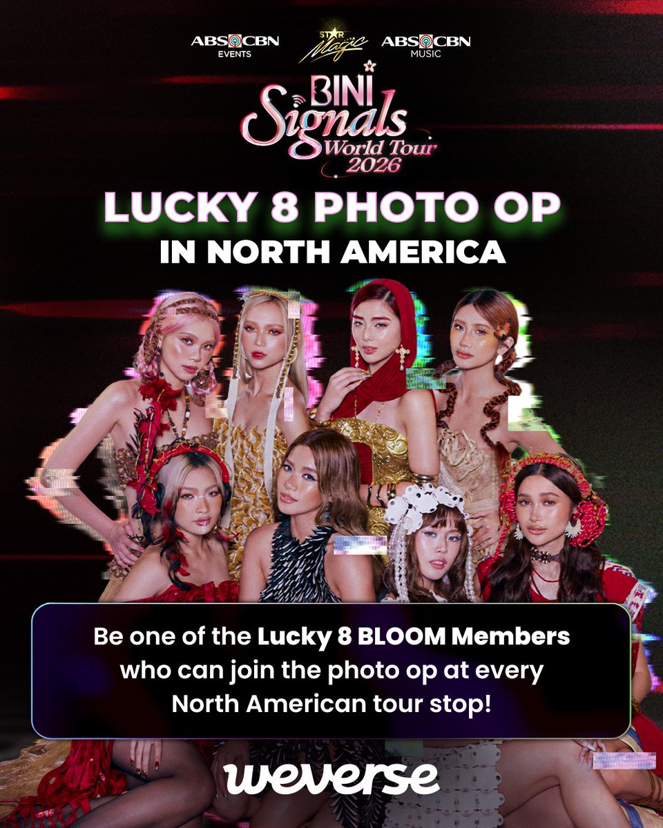 BINI_ph's tweet photo. North America BLOOM Members, here's a special signal just for you! 📡

If you are a valid ticket holder of ANY TIER for any tour stop of the BINI Signals World Tour 2026 in North America, this could be your chance to get a special photo opportunity with our WALO!💝

Don’t miss your chance, head to BINI Weverse and register now! For more information, click here:
🔗https://t.co/dCJRKbxCvb

#BINI #BINI_SIGNALS_WORLDTOUR_2026 #BINI_SIGNALS_TOUR #BINI_BLOOMMembership