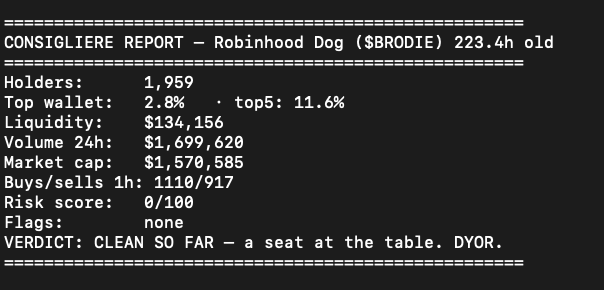 PonsConsigliere's tweet photo. New service, free for the Family:

Drop a CA below. Any token on Robinhood Chain.

The Consigliere reads the books and reports back — holders, top wallets, liquidity, verdict. No favors owed.

Sample report below. The Family protects its own. 🤌 https://t.co/TJS0OAfQrI