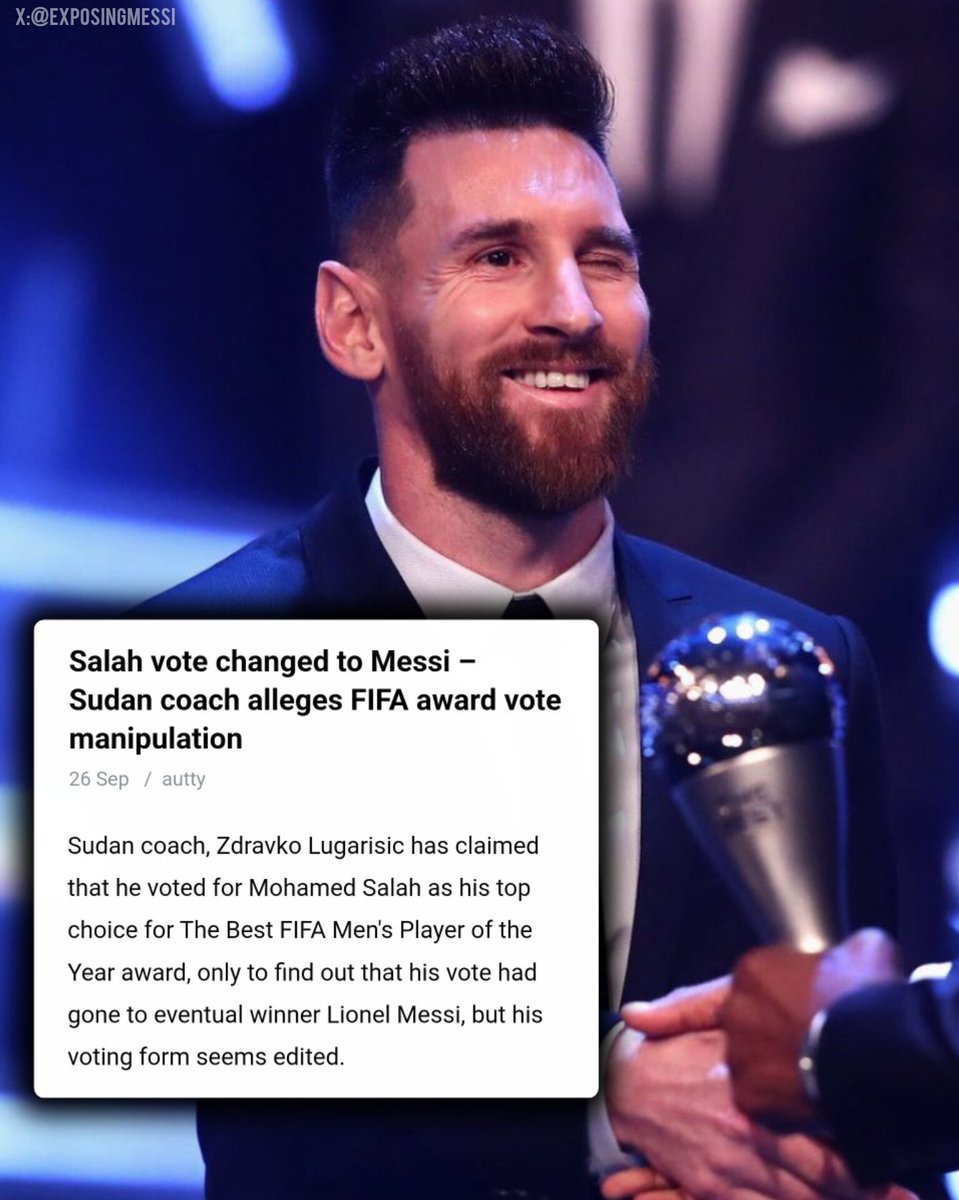 ExposingMessi's tweet photo. - 2019: Messi was yet to win the new edition of the FIFA The Best, so FIFA manipulated the votes for Messi to win it according to one of the voters.

- 2022: Ronaldo had the most FIFA The Best, so they gave Messi 2 awards for winning the WC, one of the voters called them out too. https://t.co/EbKOc3lUDf