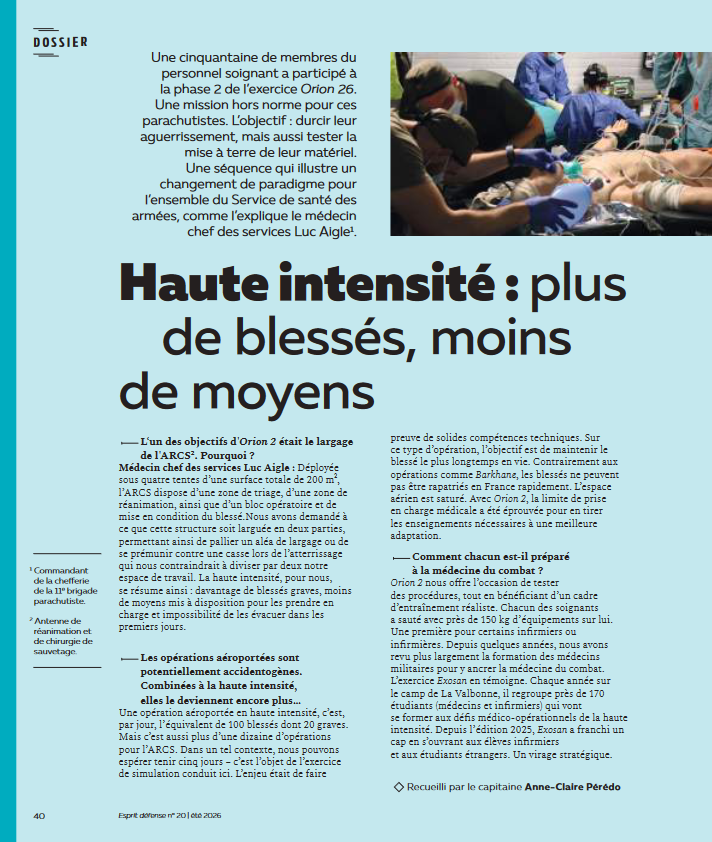 santearmees's tweet photo. 📢#OnParleDeNous
« Plus de blessés graves, moins de moyens »
Le médecin chef des services Luc Aigle revient sur les enseignements d'#ORION26 et l'évolution de la médecine militaire face à la haute intensité
À lire p.40 d'#EspritDéfense (@Armees_Gouv) 👉https://t.co/7p0yogRZHl https://t.co/UWXTrsdTCO