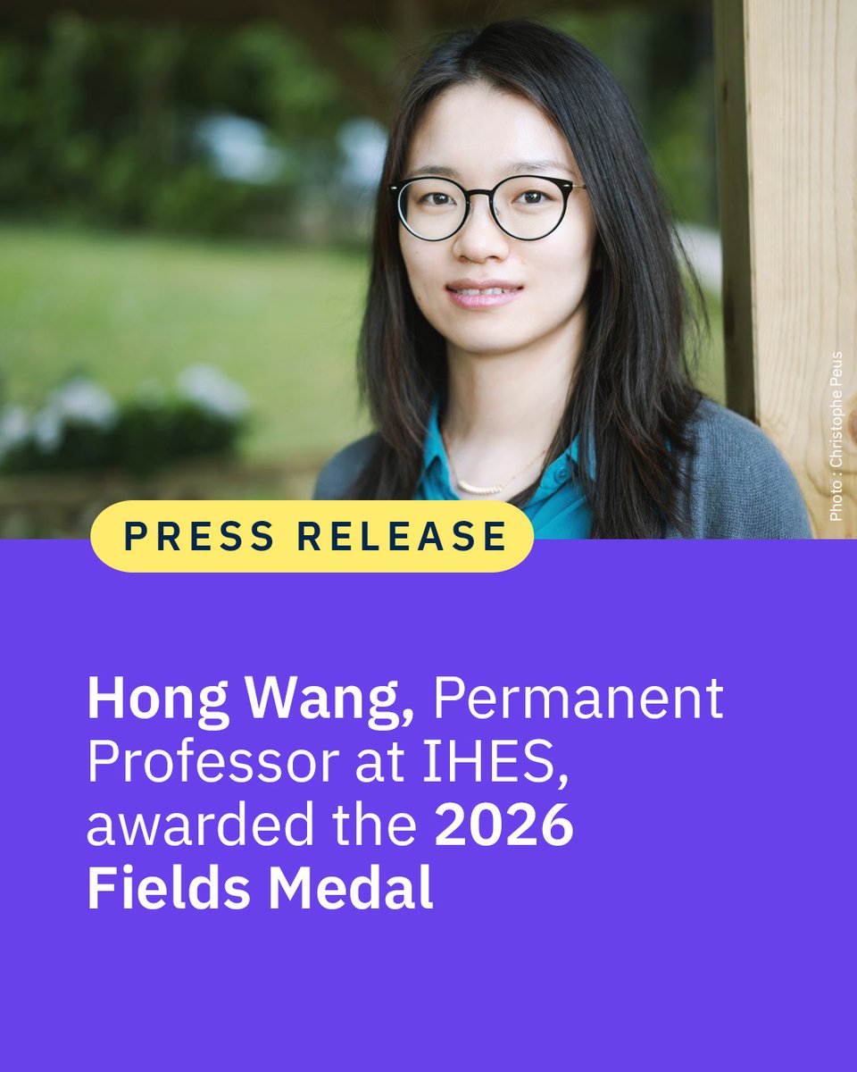 CNRS's tweet photo. #PressRelease 🗞️ Hong Wang, a mathematician specializing in harmonic analysis, and Permanent Professor at the @Institut_IHES has been awarded the Fields Medal 2026. This distinction, widely regarded as the most prestigious in mathematics.

👉 https://t.co/TDTPTOGW6H https://t.co/0zDgf1wZks