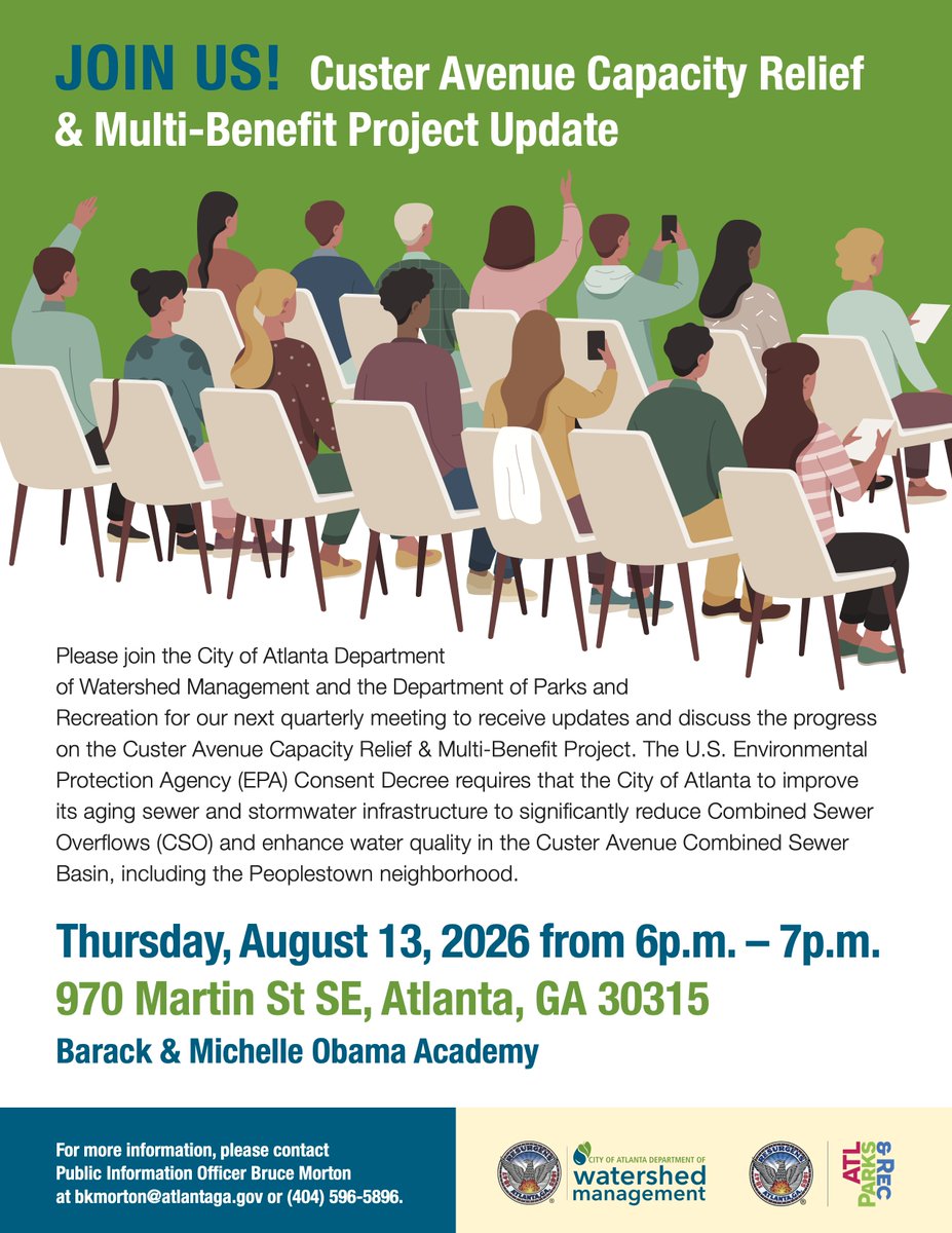 ATLWatershed's tweet photo. Join #ATLWatershed on Thursday, August 13, from 6 p.m. to 7 p.m. for a community update on the Custer Avenue Capacity Relief &amp; Multi-Benefit Project. Learn about project progress, ask questions, and stay informed. We hope to see you there!

#ATLDWM #MovingAtlantaForward https://t.co/4VaT3NKhlF