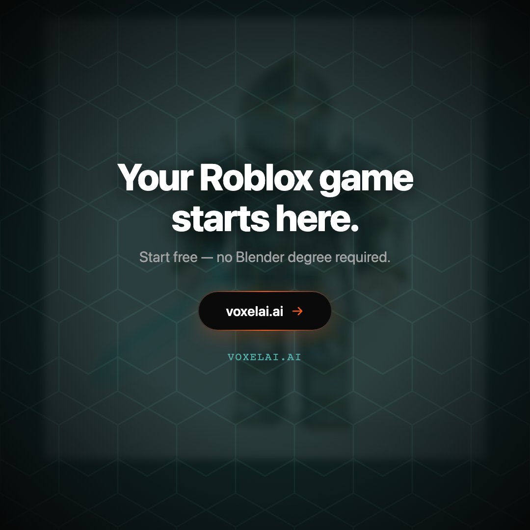 VoxAI26039's tweet photo. 6/ Your Roblox game starts here.
Start free at https://t.co/08moYbpWsl โ no Blender degree required.
#roblox #robloxdev #gamedev #3dmodeling #indiedev #voxai https://t.co/PzEH73qu1r