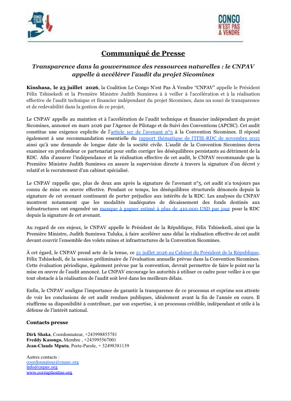 CorruptionTue's tweet photo. Plus de deux ans après la signature de l'avenant n°5, l'audit indépendant de la Convention #Sicomines n'est toujours pas réalisé.

Le CNPAV appelle les autorités à accélérer sa mise en œuvre afin de garantir la transparence, la redevabilité et une meilleure protection des intérêts de la RDC.

Communiqué de presse : https://t.co/cPBn1XECv4

#RDC #Gouvernance #Transparence #IndustriesExtractives #ITIE #CNPAV