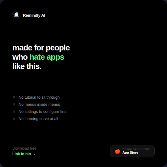 RemindlyAI_app's tweet photo. Made for people who hate apps like this 😅
Two minutes with your coffee still hot, no learning curve, and real changes you actually notice. Download free link in bio
#DailyHabits #EffortlessApp #KeepItSimple #RealChanges #Productivity https://t.co/VdnKJwJexh
