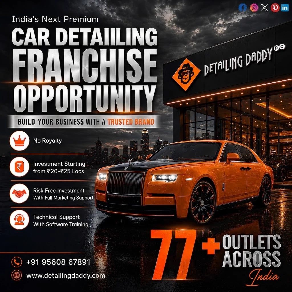 🚗✨Exciting News for Aspiring Entrepreneurs!✨🚗 

Discover the premium car detailing franchise opportunity with Detailing Daddy!

With investments starting from ₹20-₹25 lakhs, you can build your business under a trusted brand, enjoy zero royalty fees, and benefit from full marketing support. 

Join our growing network with over 77 outlets across India.

Take the first step towards a thriving future in the automotive care industry!

📞 +91 95608 67891
🌐 www.detailingdaddy.com
.
.
.
#detailingdaddy #solitaireppf #cardetailing #franchise #carcare #PPF #PremiumCarCare #CarProtection #AutoDetailing #CarCare #FranchiseOpportunity #CarDetailing #DetailingDaddy #Entrepreneurship #BusinessGrowth