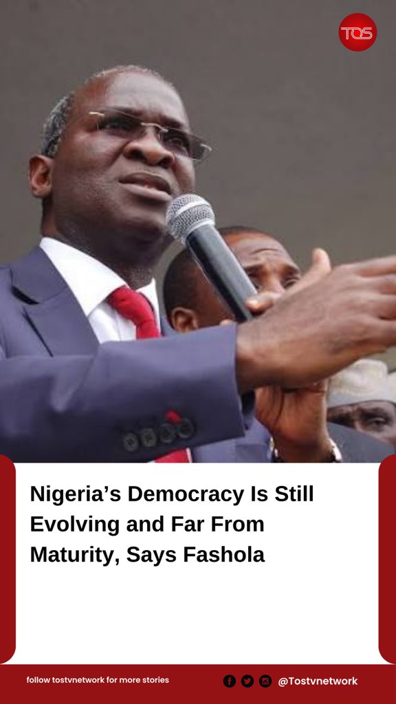 TOSTVNETWORK1's tweet photo. Former Lagos State Governor Babatunde Fashola has stated that Nigeria’s democratic system remains in an evolutionary phase, far from achieving full maturity.

#tostvnetwork #NigeriaNews https://t.co/ymrdLBLFhk