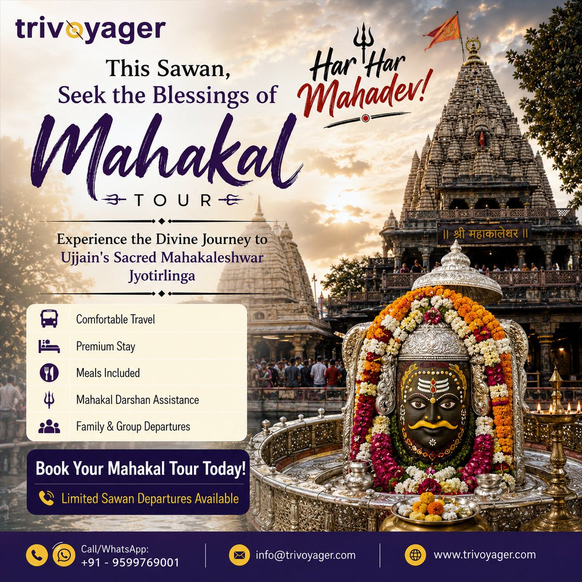 trivoyager's tweet photo. This Sawan, Embark on a Divine Journey to Mahakal 
Experience the spiritual energy of Ujjain’s sacred Mahakaleshwar Jyotirlinga and seek the blessings of Baba Mahakal.

info@trivoyager.com
.
#Mahakal #Mahakaleshwar #Ujjain #ReligiousTour #Trivoyager #HarHarMahadev https://t.co/Y2yiVTDFCQ
