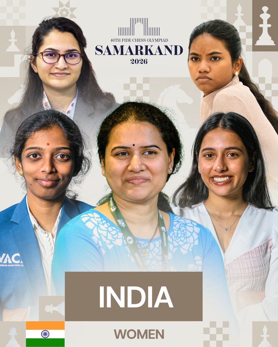FIDE_chess's tweet photo. 🇮🇳♟ Introducing Team India for the FIDE Chess Olympiad!

India (Open): Gukesh D, Arjun Erigaisi, Praggnanandhaa R, Nihal Sarin and Vidit Gujrathi
Captain: Srinath Narayanan

India (Women): Humpy Koneru, Vaishali Rameshbabu, Divya Deshmukh, Vantika Agrawal and Savitha Shri B
Captain: Swayams Mishra 

♟ FIDE Chess Olympiad 2026
📍 Samarkand 🇺🇿
🗓 Game days: September 16-27

#ChessOlympiad