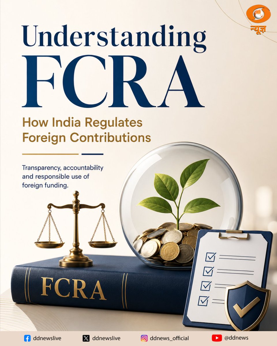 DDNewslive's tweet photo. Understanding FCRA | How India Regulates Foreign Contributions

The Foreign Contribution (Regulation) Act (FCRA) provides the legal framework for receiving and utilising foreign contributions in India. It aims to balance legitimate international support with transparency, accountability and national interest.

Swipe through to learn: • What FCRA is and why it matters • How the registration and compliance process works • Sectors where foreign contributions are used • Key proposals in the 2026 amendments • How India's framework compares with global practices

Follow DD News for credible and comprehensive updates.

#FCRA #ForeignContribution #Governance #DDNews