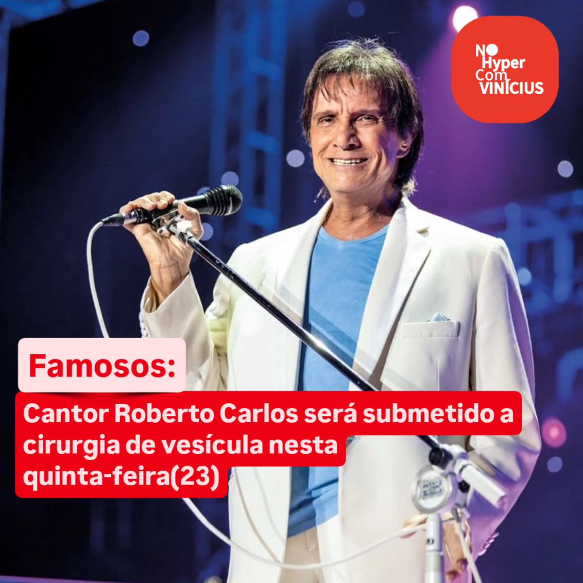 nohypercomvini's tweet photo. 🚨 O cantor Roberto Carlos, de 85 anos, passará por uma cirurgia para retirada da vesícula por videolaparoscopia nesta quinta-feira(23).

Em nota, a assessoria do cantor disse que o procedimento já estava previsto e faz parte do acompanhamento médico do cantor. https://t.co/k4nhjm2nXJ