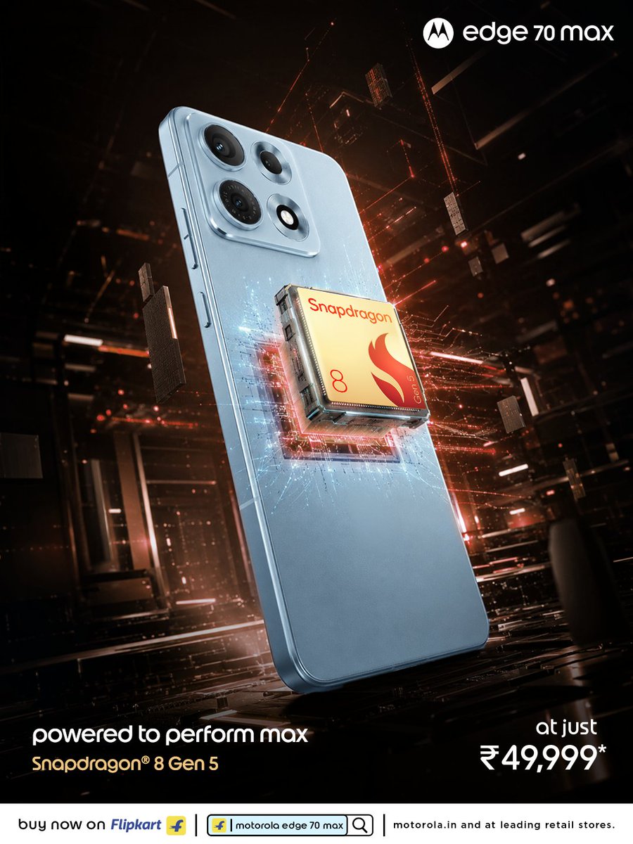 motorolaindia's tweet photo. The engine behind every MAX moment.
Powered by the Snapdragon® 8 Gen 5 for next-generation AI performance.

Built to perform at full speed, today and tomorrow.

motorola edge 70 max starting at Rs.49,999* Buy now on Flipkart, https://t.co/azcEfy2uaW and leading retail stores. https://t.co/yaAbeO0fZm